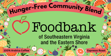 Load image into Gallery viewer, Hunger-Free Community Blend / Foodbank of Southeastern Virginia and the Eastern Shore
